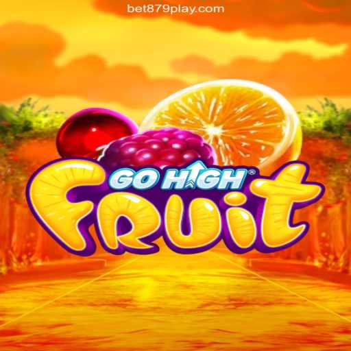 Exploring the Exciting World of GoHighFruit: A Dive into Daily Fun